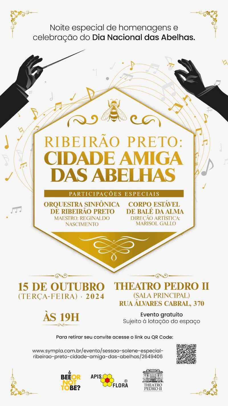 Ribeirão Preto recebe reconhecimento como "Cidade Amiga Das Abelhas" em noite de homenagens e apresentações culturais no Theatro Pedro II