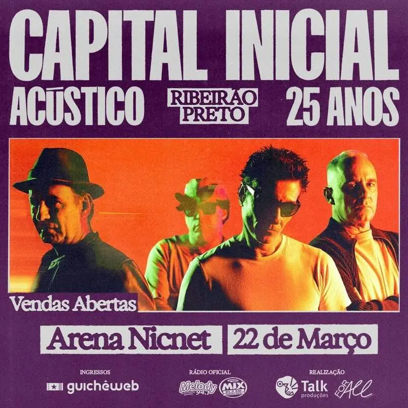 Capital Inicial anuncia show da turnê Acústico 25 Anos em Ribeirão Preto na arena nicnet