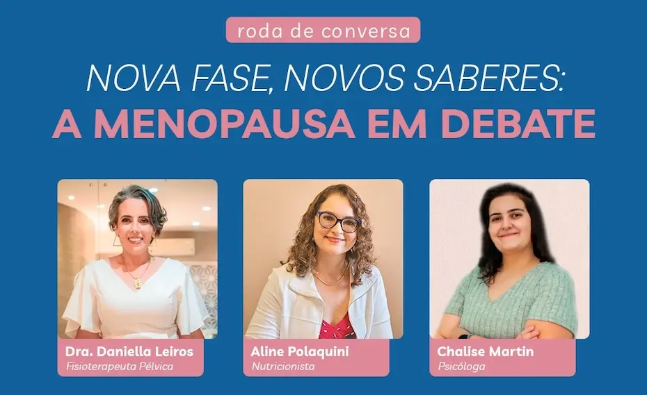 A menopausa em debate: um encontro para esclarecer dúvidas e promover a saúde